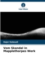 Image for Vom Skandal in Mapplethorpes Werk