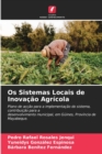 Image for Os Sistemas Locais de Inovacao Agricola