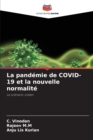 Image for La pandemie de COVID-19 et la nouvelle normalite