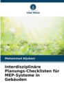 Image for Interdisziplinare Planungs-Checklisten fur MEP-Systeme in Gebauden