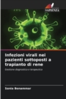 Image for Infezioni virali nei pazienti sottoposti a trapianto di rene
