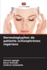 Image for Dermatoglyphes de patients schizophrenes nigerians