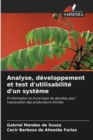 Image for Analyse, developpement et test d&#39;utilisabilite d&#39;un systeme