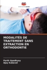 Image for Modalites de Traitement Sans Extraction En Orthodontie