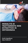 Image for Modalita Di Trattamento Non Estrattivo in Ortodonzia
