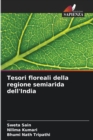 Image for Tesori floreali della regione semiarida dell&#39;India