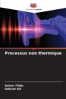 Image for Processus non thermique
