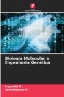 Image for Biologia Molecular e Engenharia Genetica