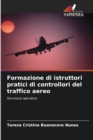 Image for Formazione di istruttori pratici di controllori del traffico aereo