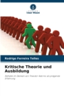 Image for Kritische Theorie und Ausbildung