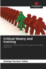 Image for Critical theory and training