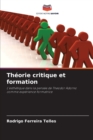 Image for Theorie critique et formation