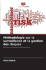 Image for Methodologie sur la surveillance et la gestion des risques