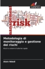 Image for Metodologia di monitoraggio e gestione dei rischi