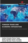 Image for Foreign Trade and Economic Integration
