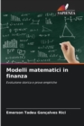Image for Modelli matematici in finanza