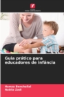 Image for Guia pratico para educadores de infancia