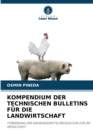 Image for Kompendium Der Technischen Bulletins Fur Die Landwirtschaft