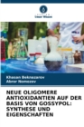 Image for Neue Oligomere Antioxidantien Auf Der Basis Von Gossypol
