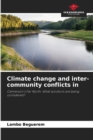 Image for Climate change and inter-community conflicts in