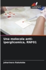 Image for Una molecola anti-iperglicemica, RNF01