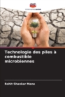 Image for Technologie des piles a combustible microbiennes