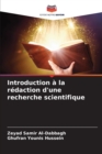 Image for Introduction a la redaction d&#39;une recherche scientifique