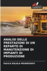 Image for Analisi Delle Prestazioni Di Un Reparto Di Manutenzione Di Impianti Di Produzione