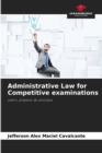 Image for Administrative Law for Competitive examinations