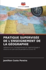 Image for Pratique Supervisee de l&#39;Enseignement de la Geographie