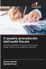 Image for Il quadro procedurale dell&#39;audit fiscale