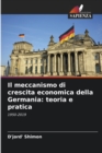 Image for Il meccanismo di crescita economica della Germania
