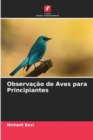 Image for Observacao de Aves para Principiantes