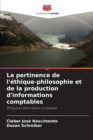 Image for La pertinence de l&#39;ethique-philosophie et de la production d&#39;informations comptables