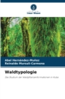 Image for Waldtypologie