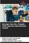 Image for Ne Jigo Zen Do. People with special educational needs