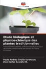Image for Etude biologique et physico-chimique des plantes traditionnelles