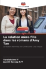 Image for La relation mere-fille dans les romans d&#39;Amy Tan