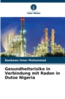 Image for Gesundheitsrisiko in Verbindung mit Radon in Dutse Nigeria