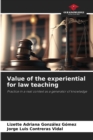 Image for Value of the experiential for law teaching