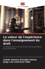 Image for La valeur de l&#39;experience dans l&#39;enseignement du droit