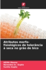 Image for Atributos morfo-fisiologicos de tolerancia a seca no grao de bico