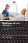 Image for Bioethique et soins infirmiers