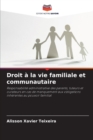 Image for Droit a la vie familiale et communautaire
