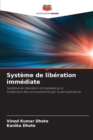Image for Systeme de liberation immediate
