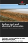 Image for Carbon stock and chemical fractionation