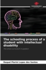 Image for The schooling process of a student with intellectual disability