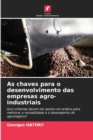 Image for As chaves para o desenvolvimento das empresas agro-industriais