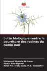 Image for Lutte biologique contre la pourriture des racines du cumin noir