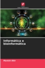 Image for Informatica e bioinformatica